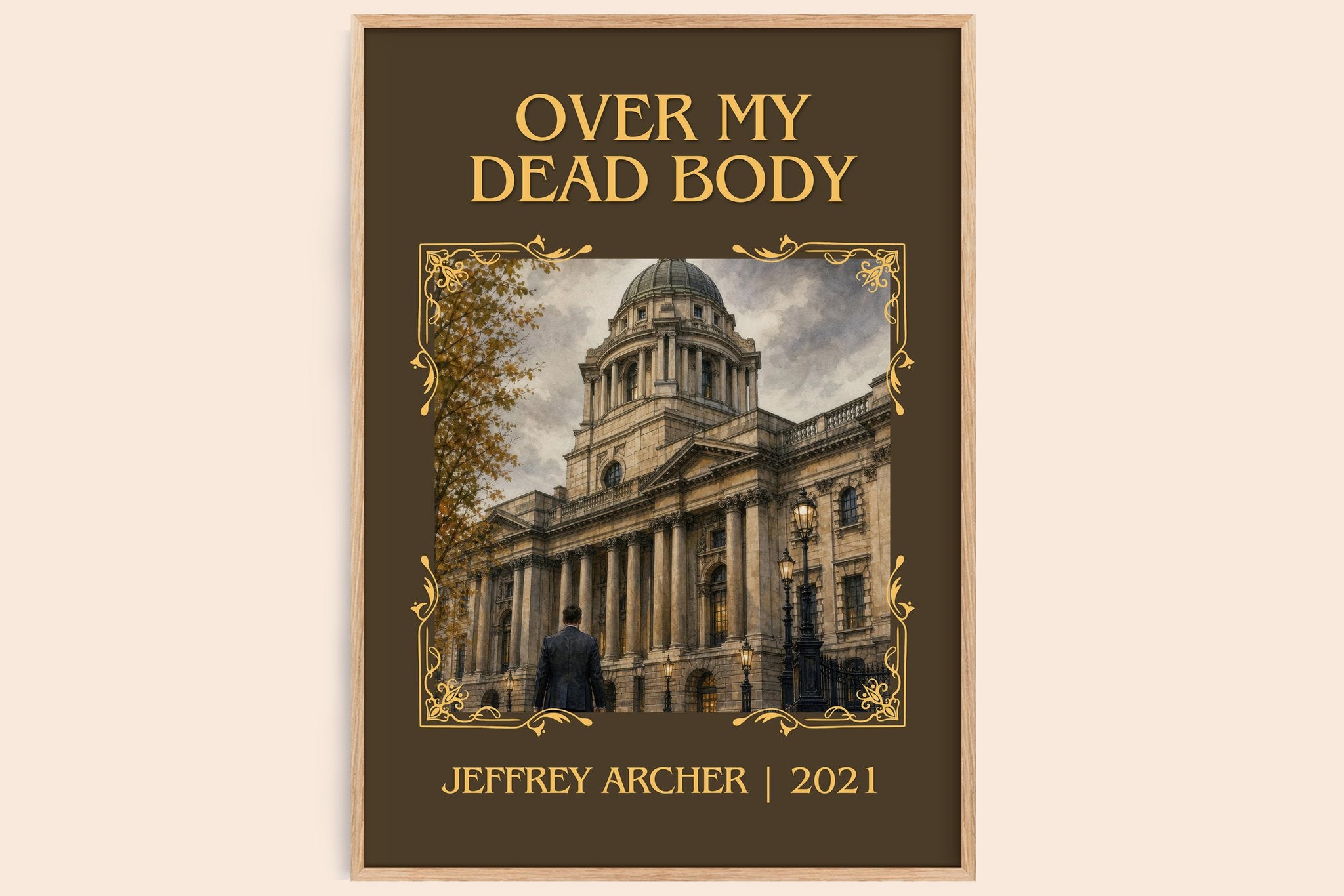 Over My Dead Body Classic Book Art Print by Jeffrey Archer