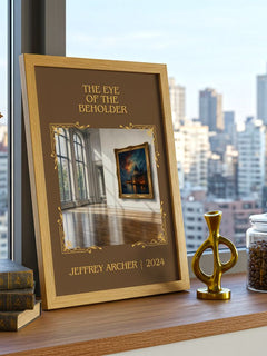The Eye Of The Beholder Classic Book Art Print by Jeffrey Archer – framed print on a city-view windowsill