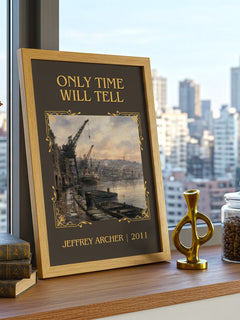 Only Time Will Tell Classic Book Art Print by Jeffrey Archer – framed print on a city-view windowsill