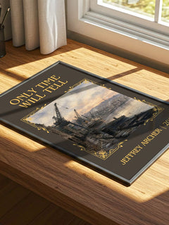 Only Time Will Tell Classic Book Art Print by Jeffrey Archer – print on a sunlit desk