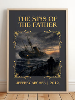 The Sins Of The Father Classic Book Art Print by Jeffrey Archer – framed print leaning on a wooden floor