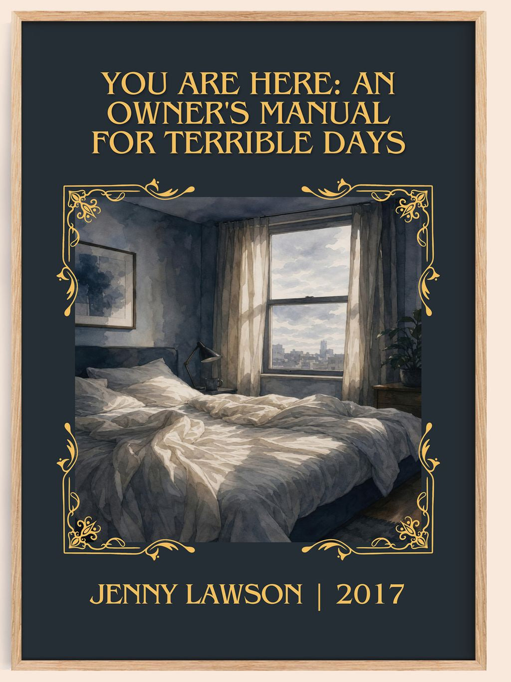 You Are Here: An Owner's Manual For Terrible Days Classic Book Art Print by Jenny Lawson – book poster
