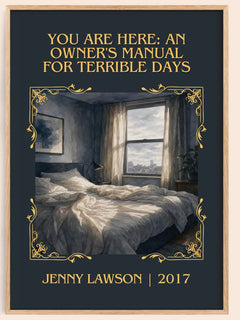 You Are Here: An Owner's Manual For Terrible Days Classic Book Art Print by Jenny Lawson – book poster