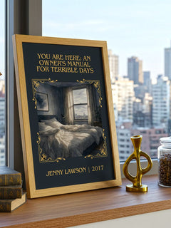 You Are Here: An Owner's Manual For Terrible Days Classic Book Art Print by Jenny Lawson – framed print on a city-view windowsill