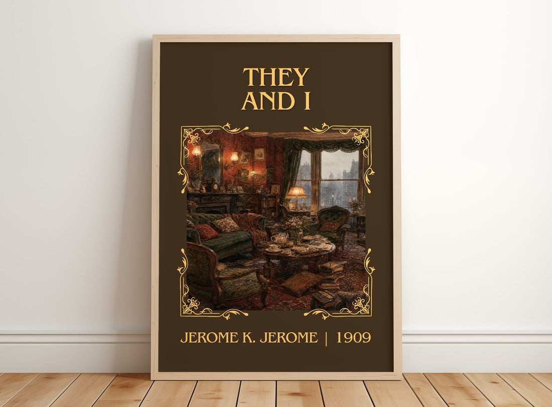 They And I Classic Book Art Print by Jerome K. Jerome – framed print leaning on a wooden floor