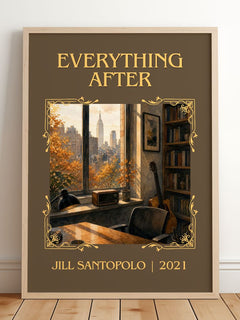 Everything After Classic Book Art Print by Jill Santopolo – framed print leaning on a wooden floor