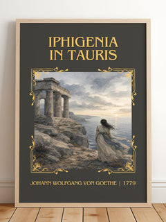 Iphigenia In Tauris Classic Book Art Print by J. Goethe – framed print leaning on a wooden floor