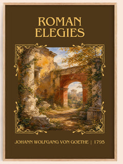 Roman Elegies Classic Book Art Print by Johann Wolfgang Von Goethe – book poster