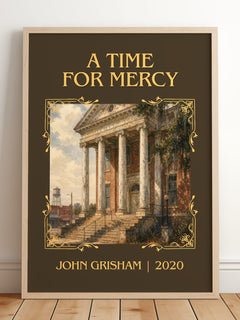 A Time For Mercy Classic Book Art Print by John Grisham – framed print leaning on a wooden floor