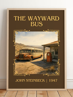 The Wayward Bus Classic Book Art Print by John Steinbeck – framed print leaning on a wooden floor