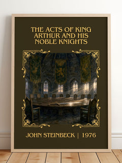 The Acts Of King Arthur And His Noble Knights Classic Book Art Print by John Steinbeck – framed print leaning on a wooden floor