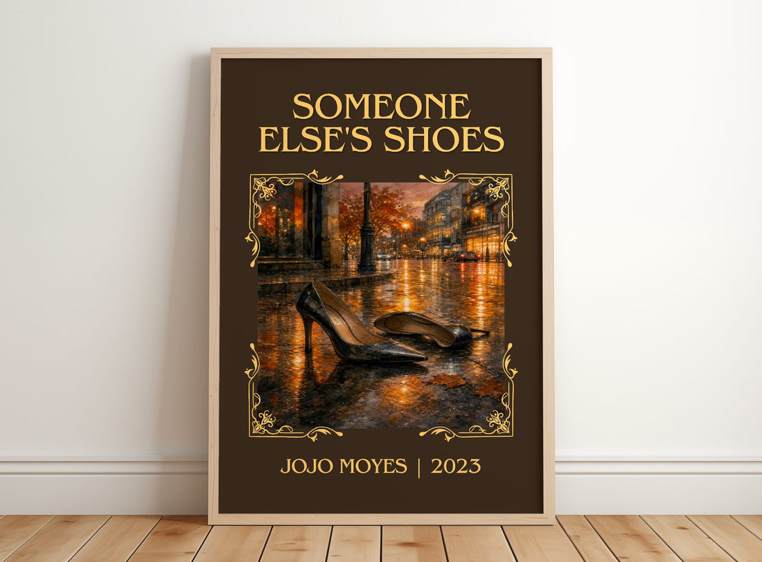 Someone Else's Shoes Classic Book Art Print by Jojo Moyes – framed print leaning on a wooden floor