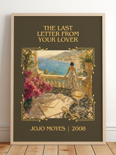 The Last Letter From Your Lover Classic Book Art Print by Jojo Moyes – framed print leaning on a wooden floor
