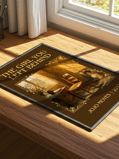 The Girl You Left Behind Classic Book Art Print by Jojo Moyes – print on a sunlit desk