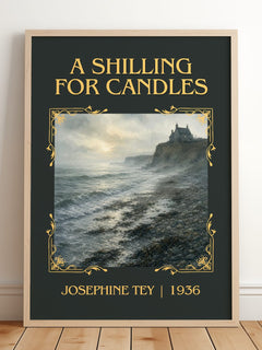 A Shilling For Candles Classic Book Art Print by Josephine Tey – framed print leaning on a wooden floor