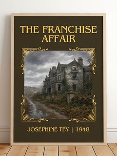 The Franchise Affair Classic Book Art Print by Josephine Tey – framed print leaning on a wooden floor