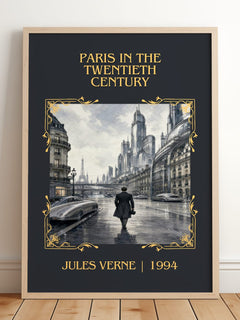 Paris In The Twentieth Century Classic Book Art Print by Jules Verne – framed print leaning on a wooden floor