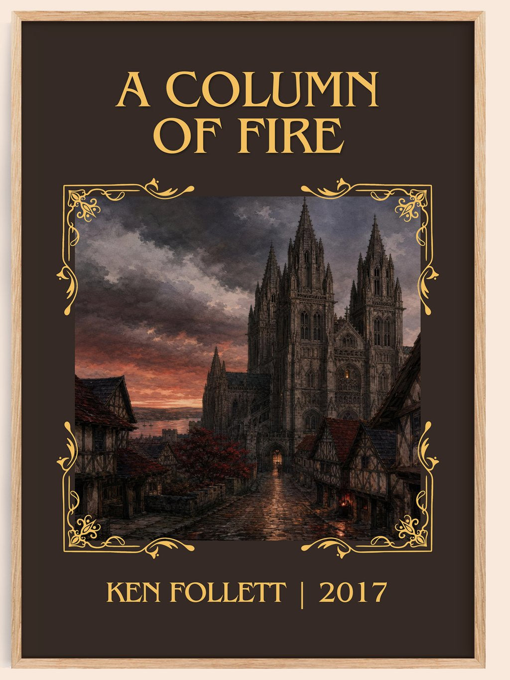 A Column Of Fire Classic Book Art Print by Ken Follett – book poster