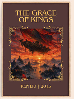 The Grace Of Kings Classic Book Art Print by Ken Liu – book poster