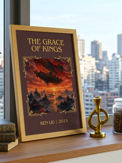 The Grace Of Kings Classic Book Art Print by Ken Liu – framed print on a city-view windowsill
