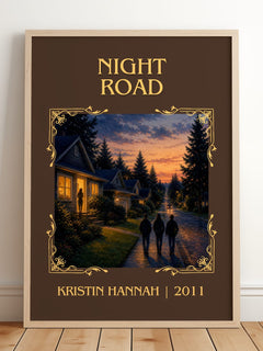 Night Road Classic Book Art Print by Kristin Hannah – framed print leaning on a wooden floor