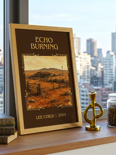Echo Burning Classic Book Art Print by Lee Child – framed print on a city-view windowsill