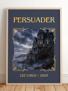 Persuader Classic Book Art Print by Lee Child – framed print leaning on a wooden floor