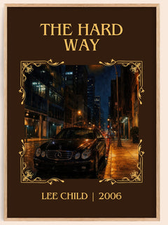 The Hard Way Classic Book Art Print by Lee Child – book poster
