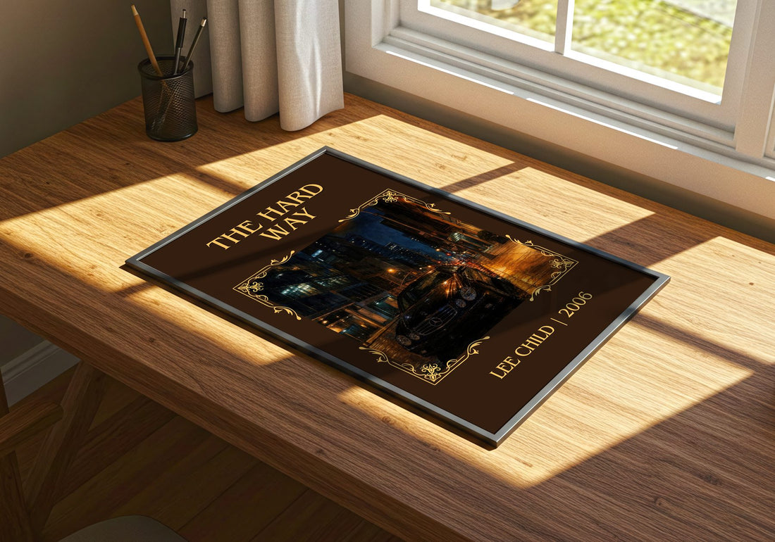 The Hard Way Classic Book Art Print by Lee Child – print on a sunlit desk