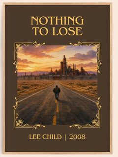 Nothing To Lose Classic Book Art Print by Lee Child – book poster