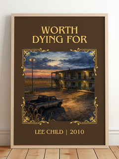 Worth Dying For Classic Book Art Print by Lee Child – framed print leaning on a wooden floor