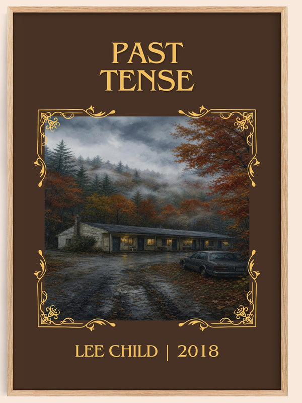 Past Tense Classic Book Art Print by Lee Child – book poster