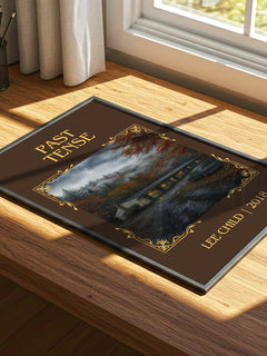 Past Tense Classic Book Art Print by Lee Child – print on a sunlit desk