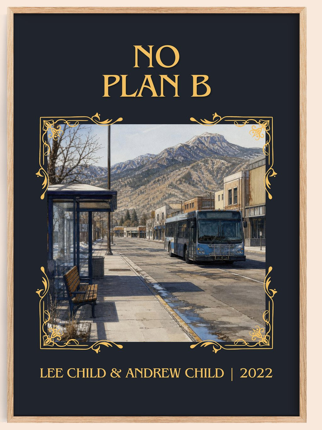 No Plan B Classic Book Art Print by Lee Child & Andrew Child – book poster