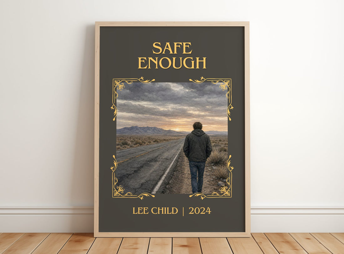 Safe Enough Classic Book Art Print by Lee Child – framed print leaning on a wooden floor