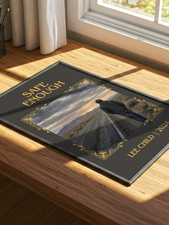 Safe Enough Classic Book Art Print by Lee Child – print on a sunlit desk