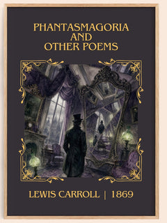 Phantasmagoria And Other Poems Classic Book Art Print by Lewis Carroll – book poster