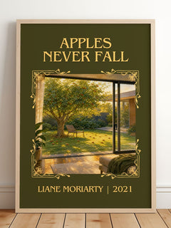 Apples Never Fall Classic Book Art Print by Liane Moriarty – framed print leaning on a wooden floor