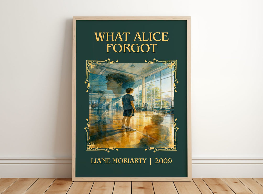 What Alice Forgot Classic Book Art Print by Liane Moriarty – framed print leaning on a wooden floor