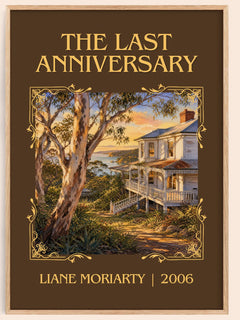 The Last Anniversary Classic Book Art Print by Liane Moriarty – book poster