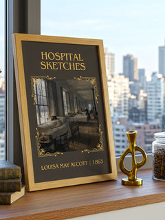 Hospital Sketches Classic Book Art Print by Louisa May Alcott – framed print on a city-view windowsill