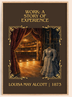 Work: A Story Of Experience Classic Book Art Print by L. Alcott – book poster