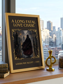 A Long Fatal Love Chase Classic Book Art Print by Louisa May Alcott – framed print on a city-view windowsill