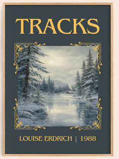 Tracks Classic Book Art Print by Louise Erdrich – book poster