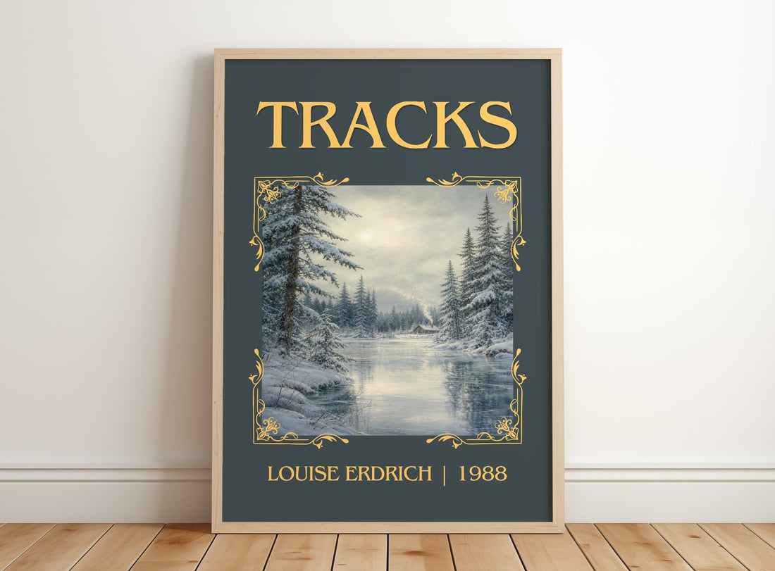 Tracks Classic Book Art Print by Louise Erdrich – framed print leaning on a wooden floor