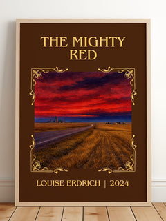 The Mighty Red Classic Book Art Print by Louise Erdrich – framed print leaning on a wooden floor