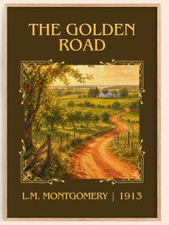 The Golden Road Classic Book Art Print by L.M. Montgomery – book poster