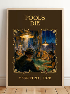 Fools Die Classic Book Art Print by Mario Puzo – framed print leaning on a wooden floor
