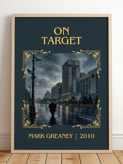 On Target Classic Book Art Print by Mark Greaney – framed print leaning on a wooden floor