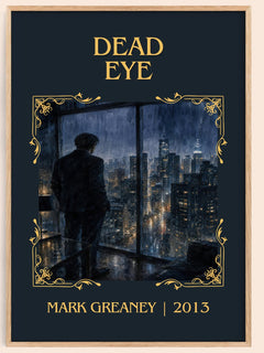 Dead Eye Classic Book Art Print by Mark Greaney – book poster